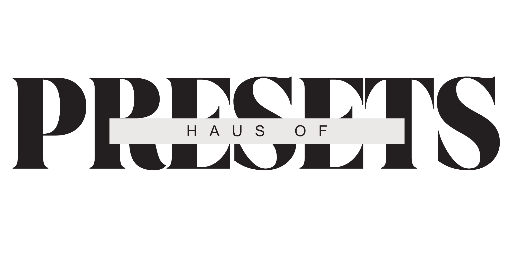 Haus of Presets